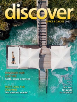 Discover Turks and Caicos Magazine